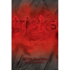 Tricks -- Ellen Hopkins